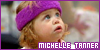  Full House : Michelle: 